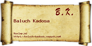 Baluch Kadosa névjegykártya
